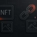 NFTs Explained: A Beginner’s Guide to Digital Ownership